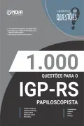 Produto 1.000 Questões Gabaritadas para o IGP-RS - Papiloscopista em PDF - Nova Concursos