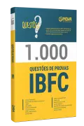 Produto Livro 1.000 Questões Gabaritadas da IBFC - Nova Concursos