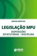 Produto Mapas Mentais Legislação do MPU - Disposições Estatutárias - Disciplina (PDF) - Nova Concursos