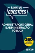 Produto E-book de Questões Administração Geral e Administração Pública - Nova Concursos