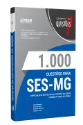Produto Livro 1000 Questões Gabaritadas para SES-MG - Especialista em Políticas e Gestão da Saúde - Comum a todas as áreas - Nova Concursos