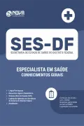 Apostila SES-DF em PDF 2026 - Especialista em Saúde (Conhecimentos Gerais) - Nova Concursos