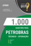 Produto Livro 1000 Questões Gabaritadas para Petrobras - Técnico - Operação - Nova Concursos
