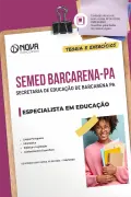 Apostila SEMED Barcarena-PA 2026 em PDF - Especialista em Educação - Nova Concursos
