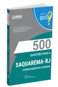 Produto Livro 500 Questões Gabaritadas para Prefeitura de Saquarema-RJ - Conhecimentos Comuns - Nova Concursos