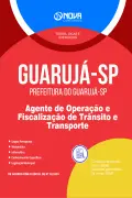 Apostila Prefeitura de Guarujá em PDF - SP - Agente de Operação e Fiscalização de Trânsito e Transporte - Nova Concursos