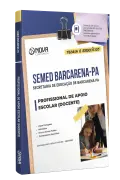 Produto Combo SEMED Barcarena-PA 2026 - Profissional de Apoio Escolar (Docente) - Nova Concursos