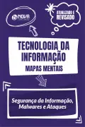 Produto Mapas Mentais Tecnologia da Informação - Segurança da Informação, Malwares e Ataques (PDF) - Nova Concursos