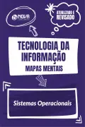 Produto Mapas Mentais Tecnologia da Informação - Sistemas Operacionais (PDF) - Nova Concursos