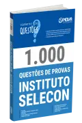 Produto Livro 1.000 Questões Gabaritadas do Instituto SELECON - Nova Concursos