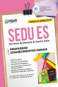 Apostila SEDU-ES em PDF 2026 - Professor - Conhecimentos Gerais - Nova Concursos