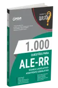 Produto Livro 1000 Questões Gabaritadas para ALE-RR - Técnico Legislativo - Assistente Legislativo - Nova Concursos