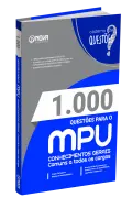 Produto Livro 1.000 Questões Gabaritadas para o MPU - Conhecimentos Gerais - Comum a Todos os Cargos - Nova Concursos