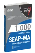 Produto Livro 1000 Questões Gabaritadas para SEAP-MA - Conhecimentos Gerais - Inspetor e Monitor - Nova Concursos