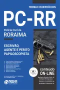 Apostila PC-RR em PDF - Escrivão, Agente e Perito Papiloscopista de Polícia Civil - Nova Concursos