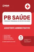 Apostila PB Saúde em PDF - Assistente Administrativo - Nova Concursos