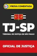 Produto Prova Comentada TJ-SP - Oficial de Justiça em PDF - Nova Concursos