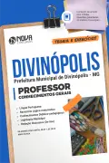 Apostila Prefeitura de Divinópolis - MG em PDF - Professor (Conhecimentos Gerais) - Nova Concursos