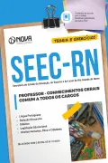 Apostila SEEC-RN em PDF - Comum a Todos os Cargos - Conhecimentos Gerais - Nova Concursos