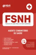 Apostila FSNH em PDF - Agente Comunitário de Saúde - Nova Concursos