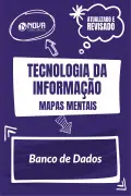 Produto Mapas Mentais Tecnologia da Informação - Banco de Dados (PDF) - Nova Concursos