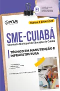 Apostila SME Cuiabá em PDF - Técnico em Manutenção e Infraestrutura - Nova Concursos