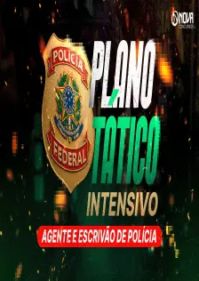Plano Tático Intensivo Polícia Federal 2025 - Agente e Escrivão - Super Desconto + Bônus