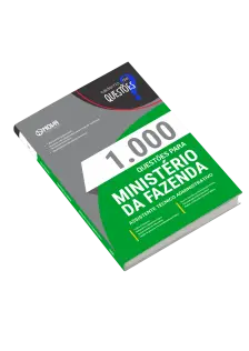 Livro 1000 Questões Gabaritadas para Ministério da Fazenda - Assistente Técnico Administrativo (ATA)