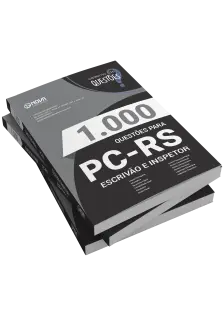 Livro 1000 Questões Gabaritadas para a PC-RS - Escrivão e Inspetor