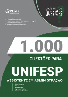 Livro 1000 Questões Gabaritadas para UNIFESP - Assistente em Administração