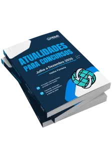 Atualidades para Concursos - Julho a Dezembro de 2025