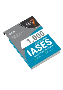 Livro 1.000 Questões Gabaritadas para a IASES - Agente Socioeducativo