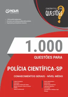 Livro 1000 Questões Gabaritadas para Polícia Científica-SP - Comum a Todos os Cargos - Nível Médio