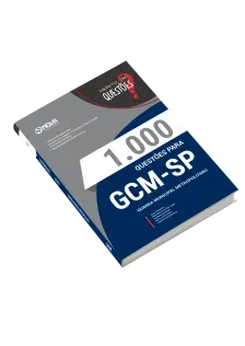 Livro 1000 Questões Gabaritadas para GCM-São Paulo - Guarda Civil Metropolitano - 3ª Classe