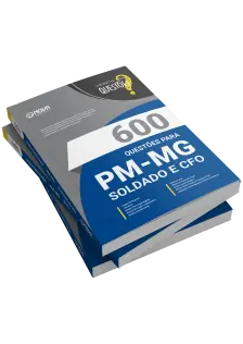 Livro 600 Questões Gabaritadas para PM-MG - Soldado e CFO