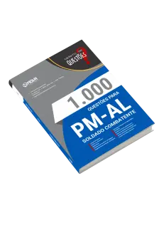 Livro 1000 Questões Gabaritadas para PM-AL - Soldado Combatente