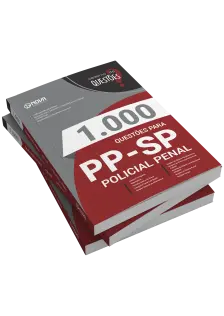 Livro 1.000 Questões Gabaritadas para a Polícia Penal-SP - Policial Penal