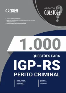 Livro 1.000 Questões Gabaritadas para o IGP-RS - Perito Criminal