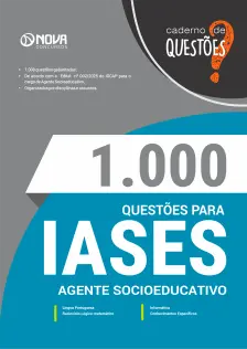 Livro 1.000 Questões Gabaritadas para a IASES - Agente Socioeducativo