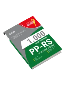 Livro 1000 Questões Gabaritadas para PP-RS - Policial Penal