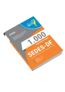 Livro 1000 Questões Gabaritadas para SEDES-DF - Técnico em Desenvolvimento e Assistência Social (TDAS) - Conhecimentos Gerais