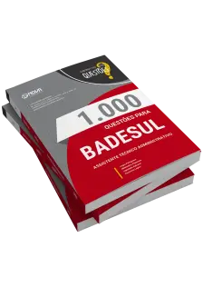 Livro 1000 Questões Gabaritadas para BADESUL - Assistente Técnico Administrativo