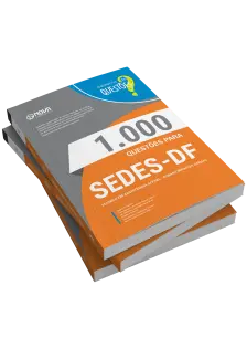 Livro 1000 Questões Gabaritadas para SEDES-DF - Técnico em Desenvolvimento e Assistência Social (TDAS) - Conhecimentos Gerais