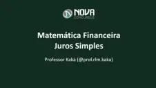 Juros Simples: Cálculo do Montante, dos Juros, da Taxa de Juros, do Principal e do Prazo da Operação Financeira