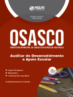 Apostila Prefeitura de Osasco - SP em PDF - Auxiliar de Desenvolvimento e Apoio Escolar