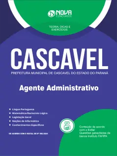 Apostila Prefeitura de Cascavel - PR 2024 - Agente Administrativo