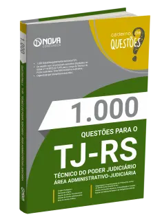 Livro 1.000 Questões Gabaritadas para o TJ-RS - Técnico do Poder Judiciário - Área Administrativo-Judiciária