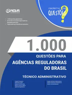 Livro 1.000 Questões Gabaritadas - Agências Reguladoras do Brasil - Técnico Administrativo