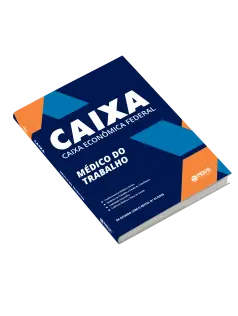 Apostila CAIXA 2025 - Médico do Trabalho