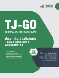 Apostila TJ-GO - Analista Judiciário e Administrativo - Área de Apoio Judiciário